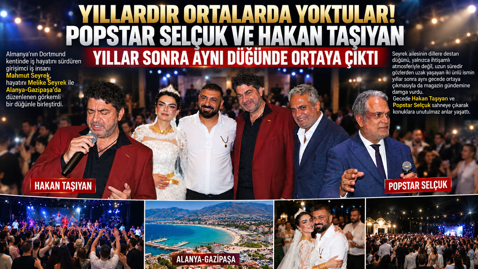 YILLARDIR ORTALARDA YOKTULAR! POPSTAR SELÇUK VE HAKAN TAŞIYAN YILLAR SONRA AYNI DÜĞÜNDE ORTAYA ÇIKTI