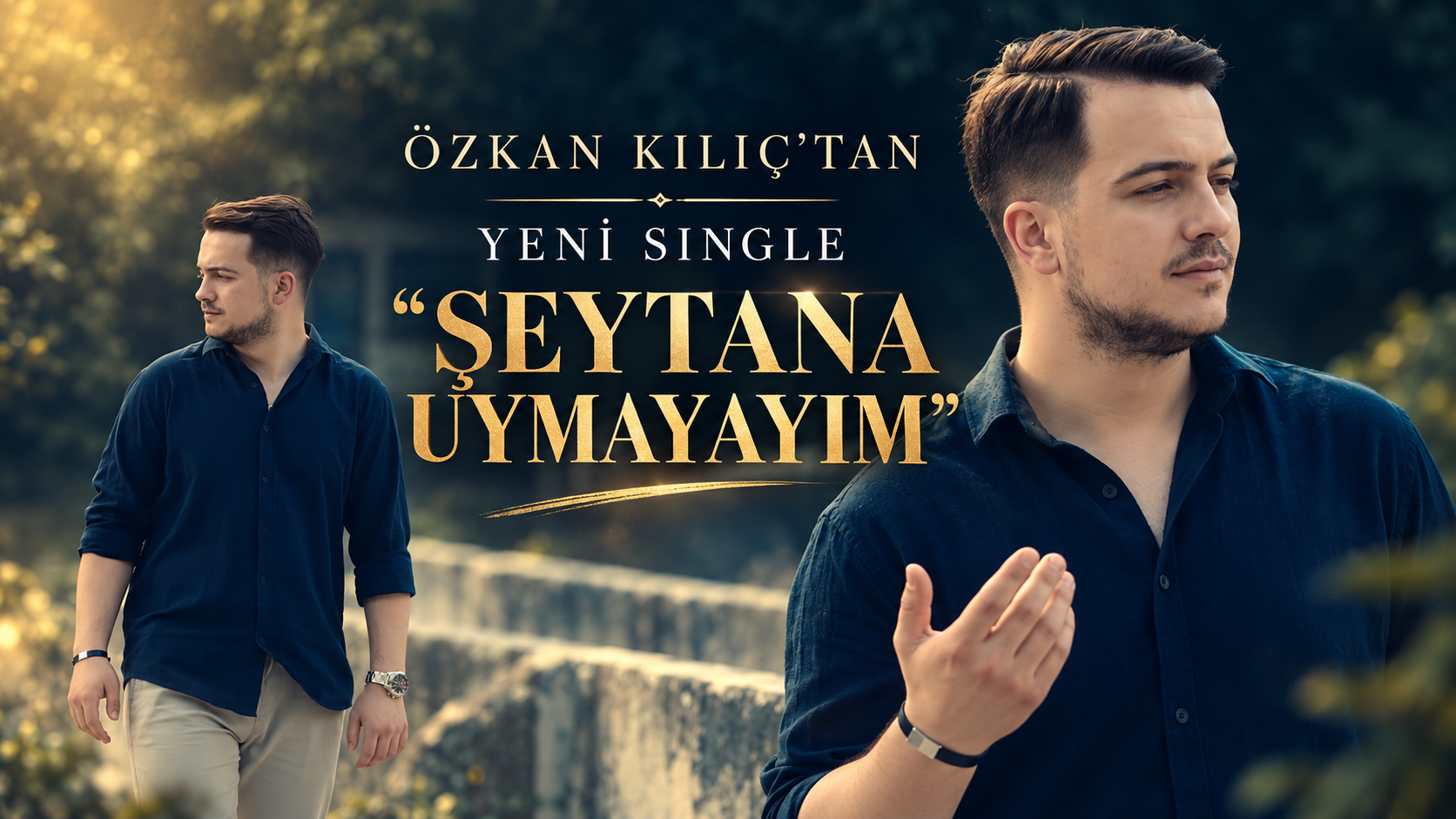 Özkan Kılıç’tan Yeni Single: “Şeytana Uymayayım”